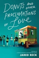 Donuts and Other Proclamations of Love Reck Jared