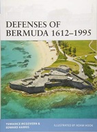 Defenses of Bermuda 1612-1995 McGovern Terrance