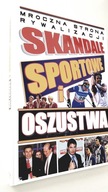 Skandale sportowe i oszustwa