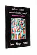 LUDOWE TRADYCJE WIERZENIA I METODY TERAPII ZDEJMOWANIE UROKÓW JAJEM