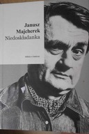 Niedoskładanka Teksty o teatrze - Janusz Majcherek