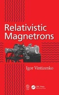 Relativistic Magnetrons Vintizenko Igor