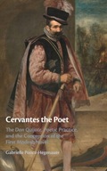 Cervantes the Poet: The Don Quijote, Poetic