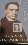 Droga do wtajemniczenia Rudolf Steiner