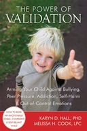 The Power of Validation: Arming Your Child