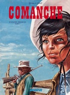 Comanche - wydanie zbiorcze. Tom 1