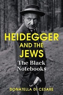 Heidegger and the Jews: The Black Notebooks Di