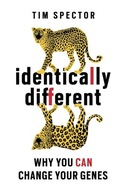 Identically Different: Why You Can Change Your