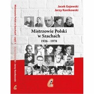 Mistrzowie Polski w Szachach, część 1. 1926-1978