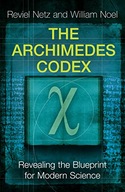 The Archimedes Codex: Revealing The Secrets Of