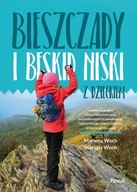 Bieszczady i Beskid Niski z dzieckiem Pascal