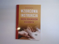 Wzorcowa Instrukcja Obiegu dokumentów księgowych +CD- Irena Majsterkiewicz
