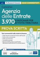 Concorso Agenzia delle Entrate. 3970 funzionari per attività tributaria.