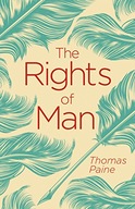 The Rights of Man Paine Thomas