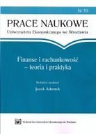 FINANSE I RACHUNKOWOŚĆ - TEORIA I PRAKTYKA