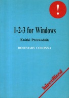 1-2-3 FOR WINDOWS. KRÓTKI PRZEWODNIK - R. COLONNA