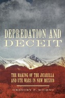 Depredation and Deceit: The Making of the