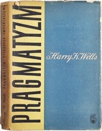 Harry K. Wells Pragmatyzm Filozofia Imperializmu