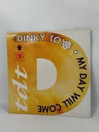 The Dinky Toys – My Day Will Come