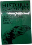 Historia powszechna Starożytność - Józef Wolski