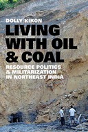 Living with Oil and Coal: Resource Politics and