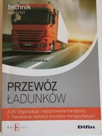 Przewóz ładunków. Technik spedytor