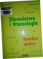 Słownictwo i frazeologia na bardzo dobry