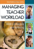 Managing Teacher Workload: Work-Life Balance and