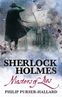 Sherlock Holmes - Masters of Lies Purser-Hallard