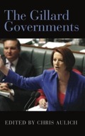The Gillard Governments Aulich Chris