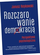 Rozczarowanie demokracją. Perspektywa psychologiczna