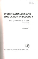 SYSTEMS ANALYSIS AND SIMULATION IN ECOLOGY - PATTEN, KOWAL, GLASS