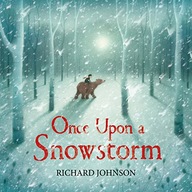 Once Upon a Snowstorm Johnson Richard