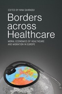 Borders across Healthcare: Moral Economies of