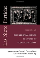Las Siete Partidas, Volume 1: The Medieval