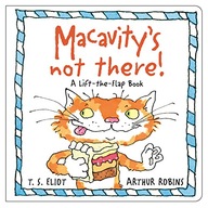 Macavity s Not There!: A Lift-the-Flap Book Eliot