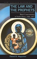 The Law and the Prophets: Black Consciousness in