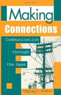 Making Connections: Communication through the