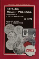 Katalog monet polskich 2003...Katalog monet Słowacji od 1993 Parchimowicz