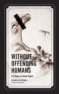 Without Offending Humans: A Critique of Animal
