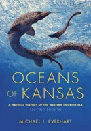 Oceans of Kansas, Second Edition: A Natural