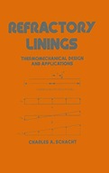 Refractory Linings: ThermoMechanical Design and