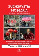 Eucharystia Muscaria WALDEMAR BOROWSKI Soulbooks