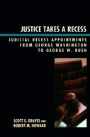 Justice Takes a Recess: Judicial Recess