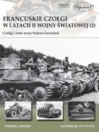 Francuskie czołgi w latach II wojny światowej (2) Czołgi i inne wozy bojowe