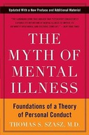 The Myth of Mental Illness: Foundations of a