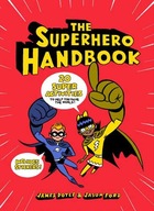 The Superhero Handbook: 20 Super Activities to