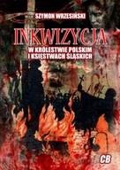 INKWIZYCJA W KRÓLESTWIE POLSKIM I KSIĘSTWACH..