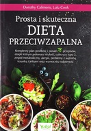 PROSTA I SKUTECZNA DIETA PRZECIWZAPALNA. KOMPLETNY PLAN POSIŁKÓW I PONAD 70