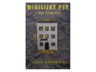 Wigilijne psy i inne opowieści - Łukasz Orbitowski